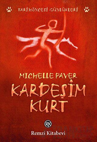 Kardeşim Kurt Michelle Paver