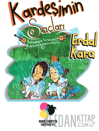 Kardeşimin Saçları