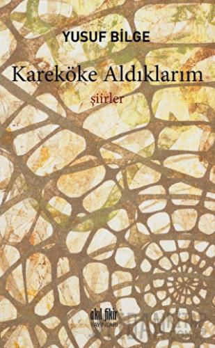 Kareköke Aldıklarım