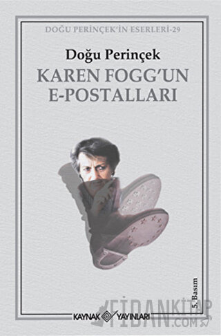 Karen Fogg’un E-Postalları Doğu Perinçek
