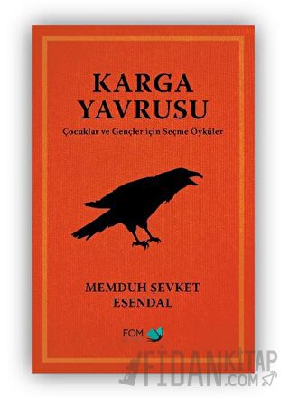 Karga Yavrusu – Çocuklar ve Gençler için Seçme Öyküler