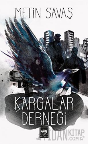 Kargalar Derneği Metin Savaş