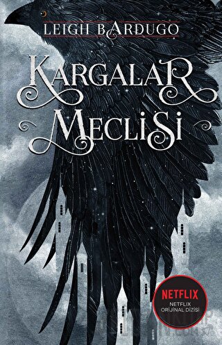 Kargalar Meclisi Leigh Bardugo