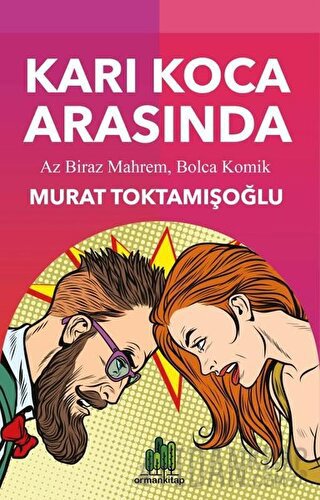 Karı Koca Arasında Murat Toktamışoğlu