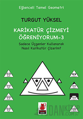 Karikatür Çizmeyi Öğreniyorum - 3 Sadece Üçgenler Kullanarak Nasıl Karikatür Çizerim?