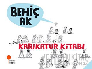 Karikatür Kitabı Behiç Ak