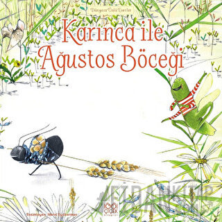 Karınca ile Ağustos Böceği