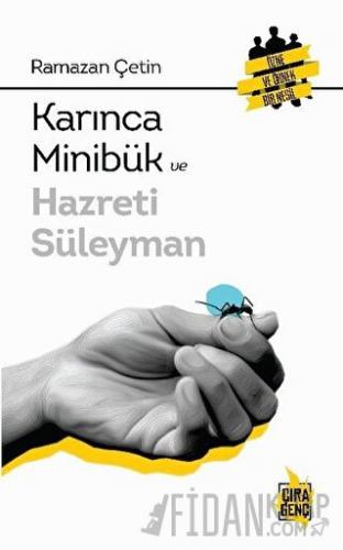 Karınca Minibük ve Hazreti Süleyman