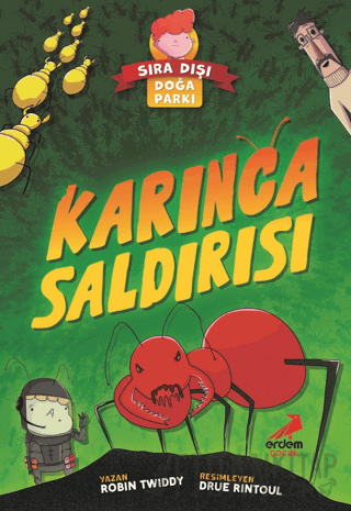 Karınca Saldırısı - Sıra Dışı Doğa Parkı