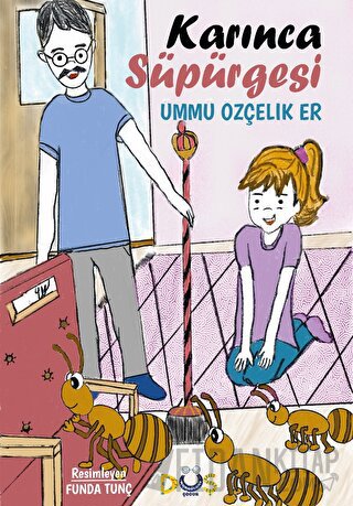 Karınca Süpürgesi
