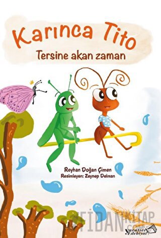 Karınca Tito - Tersine Akan Zaman