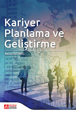 Kariyer Planlama ve Geliştirme