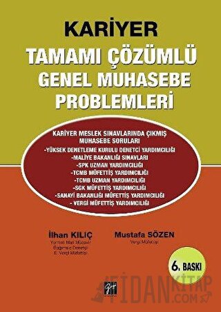 Kariyer Tamamı Çözümlü Genel Muhasebe Problemleri İlhan Kılıç