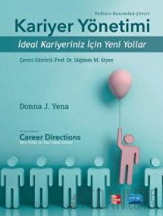 Kariyer Yönetimi - İdeal Kariyeriniz İçin Yeni Yollar