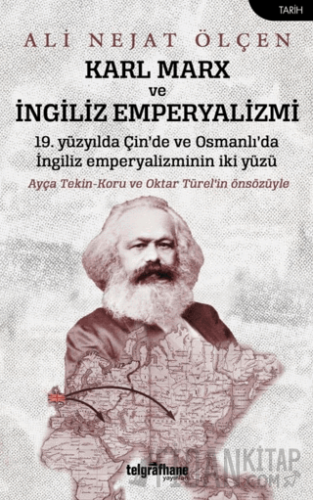 Karl Marx ve İngiliz Emperyalizmi