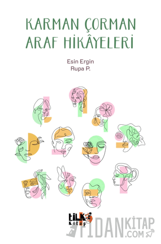 Karman Çorman Araf Hikayeleri