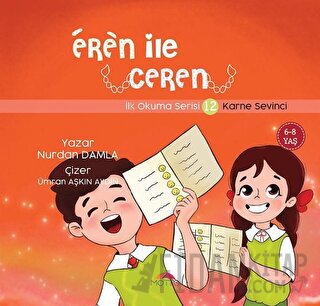 Karne Sevinci - Eren İle Ceren İlk Okuma Serisi 12