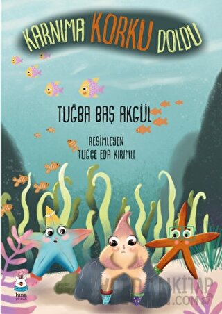 Karnıma Korku Doldu