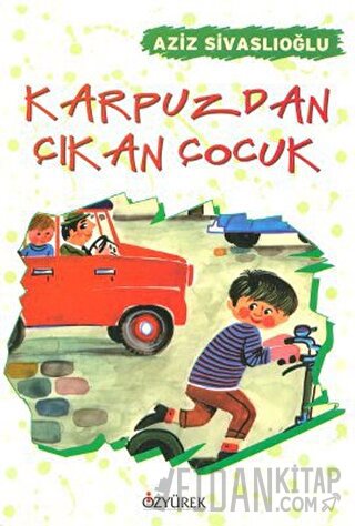 Karpuzdan Çıkan Çocuk