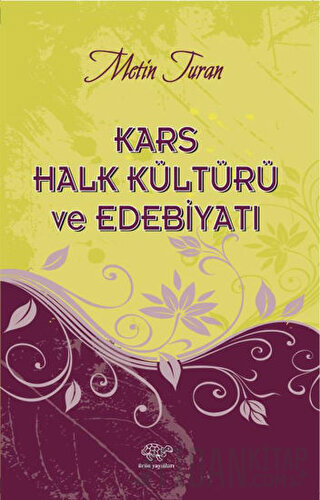 Kars Halk Kültürü ve Edebiyatı