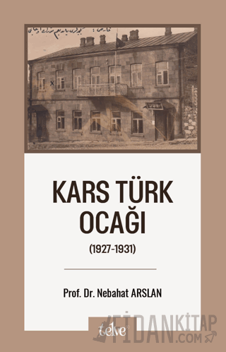 Kars Türk Ocağı (1927-1931)