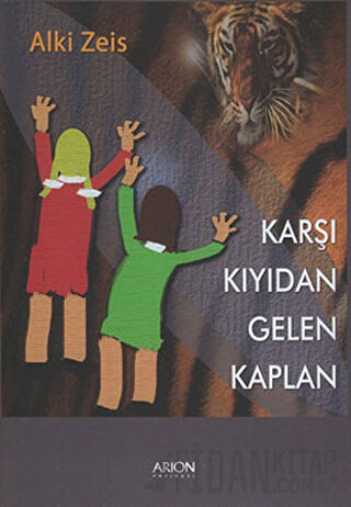 Karşı Kıyıdan Gelen Kaplan
