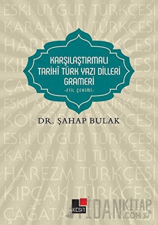 Karşılaştırmalı Tarihi Türk Yazı Dilleri Grameri
