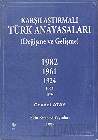 Karşılaştırmalı Türk Anayasaları