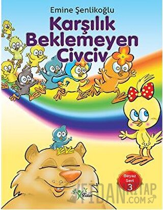 Karşılık Beklemeyen Civciv