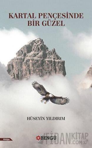Kartal Pençesinde Bir Güzel