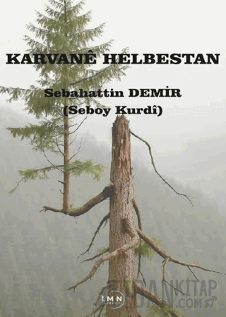 Karvane Helbestan Sebahattin Demir