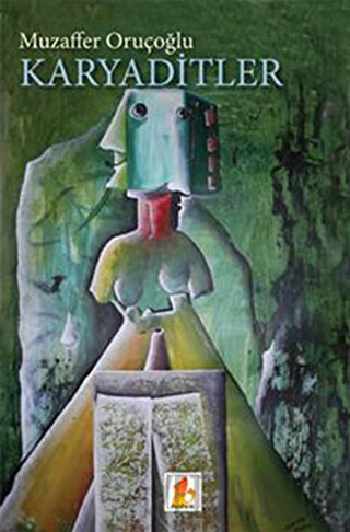 Karyaditler Muzaffer Oruçoğlu