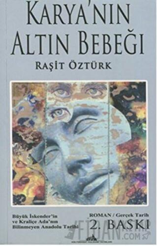 Karya'nın Altın Bebeği - Birinci Kitap