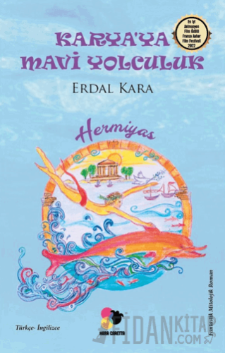 Karya'ya Mavi Yolculuk