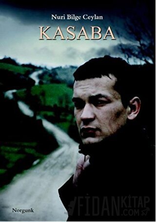 Kasaba Nuri Bilge Ceylan