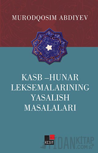 Kasb - Hunar Leksemalarining Yasalish Masalaları