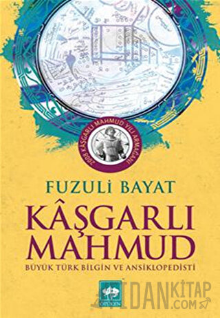 Kaşgarlı Mahmut Fuzuli Bayat