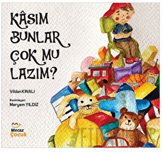 Kasım Bunlar Çok mu Lazım?