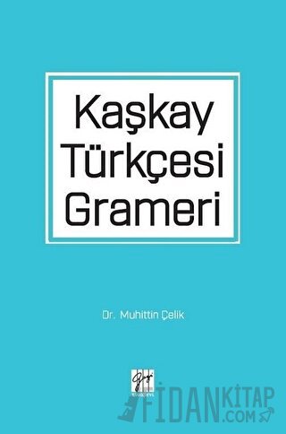 Kaşkay Türkçesi Grameri