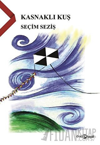 Kasnaklı Kuş Seçim Seziş