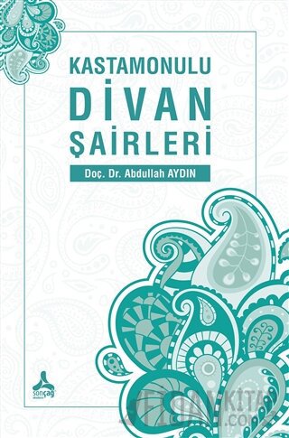 Kastamonulu Divan Şairleri