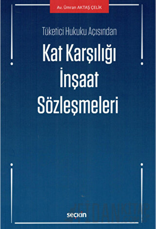 Kat Karşılığı İnşaat Sözleşmeleri