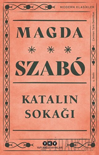 Katalin Sokağı Magda Szabo