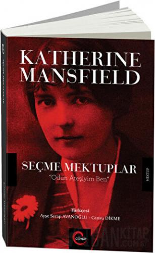Katherine Mansfield Seçme Mektuplar Katherine Mansfield