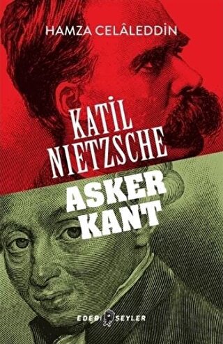 Katil Nietzsche - Asker Kant