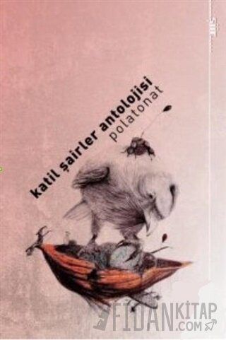 Katil Şairler Antolojisi Polaonat