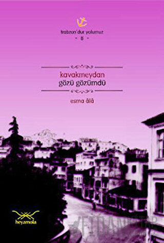 Kavakmeydan Gözü Gözümdü