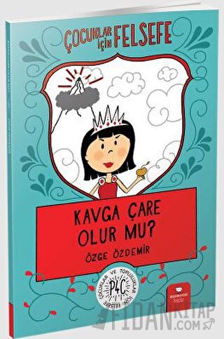 Kavga Çare Olur mu?