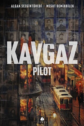 Kavgaz - Pilot Algan Sezgintüredi