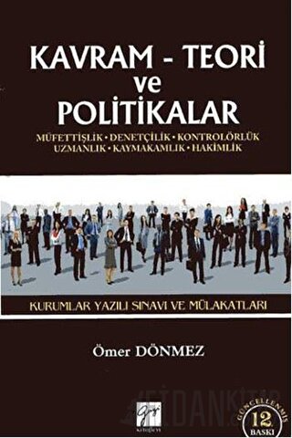 Kavram Teori ve Politikalar - 2017 Kurumlar Yazılı Sınavı ve Mülakatları